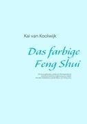 Das farbige Feng Shui