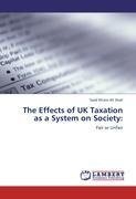 The Effects of UK Taxation as a System on Society: