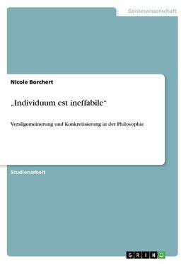 "Individuum est ineffabile"