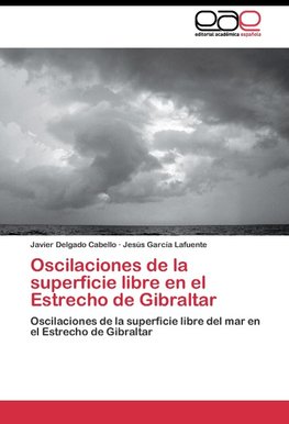 Oscilaciones de la superficie libre en el Estrecho de Gibraltar