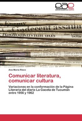 Comunicar literatura, comunicar cultura