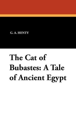 The Cat of Bubastes