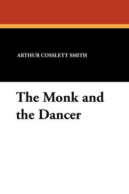 The Monk and the Dancer