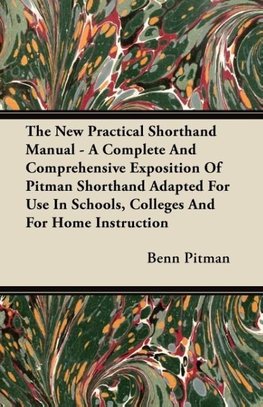 NEW PRAC SHORTHAND MANUAL - A