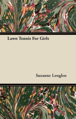 Lawn Tennis For Girls