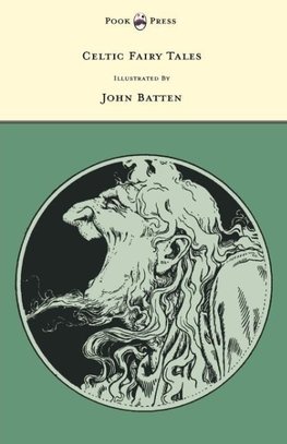 Celtic Fairy Tales - Illustrated by John D. Batten