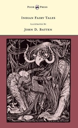 Indian Fairy Tales - Illustrated by John D. Batten