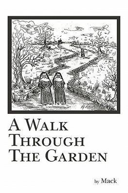 A Walk Through The Garden