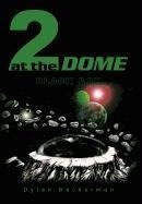 2 at the Dome