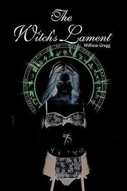 The Witch's Lament