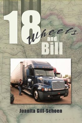 18 Wheels and Bill