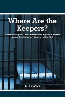 Where Are the Keepers?