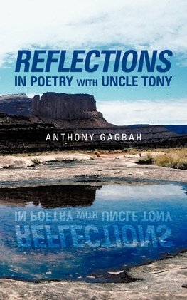 Reflections in Poetry with Uncle Tony