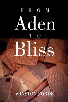 From Aden to Bliss