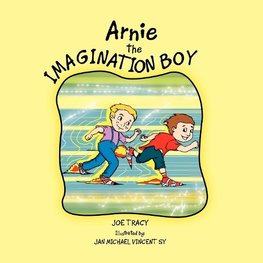 Arnie the Imagination Boy