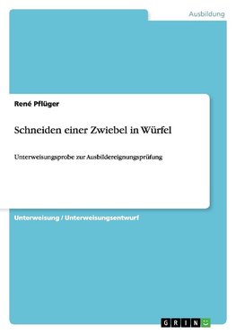 Schneiden einer Zwiebel in Würfel