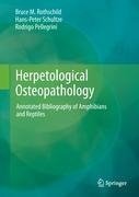 Herpetological Osteopathology