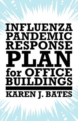 Influenza Pandemic Response Plan for Office Buildings