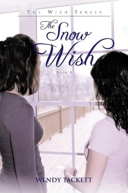 The Snow Wish