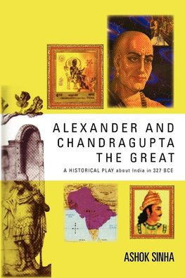 ALEXANDER AND CHANDRAGUPTA THE  GREAT