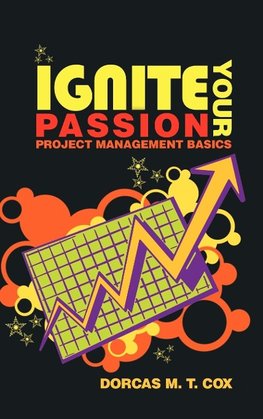 Ignite Your Passion