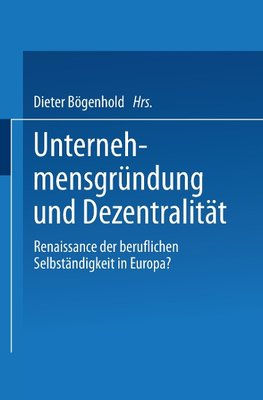 Unternehmensgründung und Dezentralität