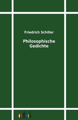 Philosophische Gedichte