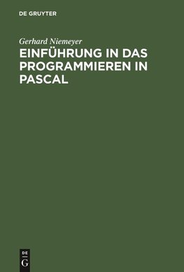 Einführung in das Programmieren in PASCAL