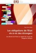 Les obligations de l'Etat vis-à-vis des étrangers