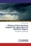 Effects of Poor Banking Support for Agriculture in Northern Nigeria