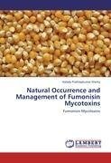 Natural Occurrence and Management of Fumonisin Mycotoxins