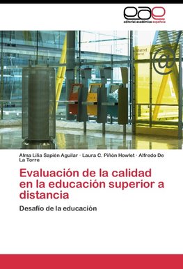 Evaluación de la calidad en la educación superior a distancia