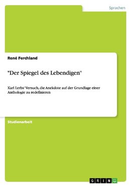 "Der Spiegel des Lebendigen"