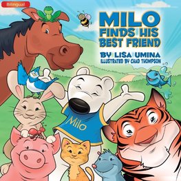 Milo Finds His Best Friend (Bilingual)