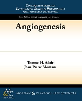 Adair, T:  Angiogenesis