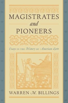 Magistrates and Pioneers