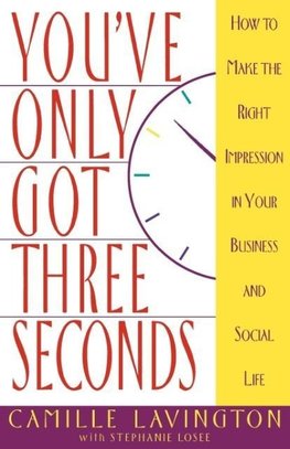 You've Got Only Three Seconds