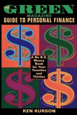 The Green Magazine Guide to Personal Finance