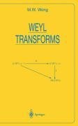 Weyl Transforms