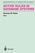 Active Rules in Database Systems