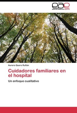 Cuidadores familiares en el hospital