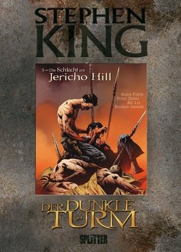 Der Dunkle Turm 05. Die Schlacht am Jericho Hill