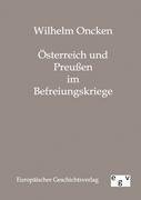 Österreich und Preußen im Befreiungskriege