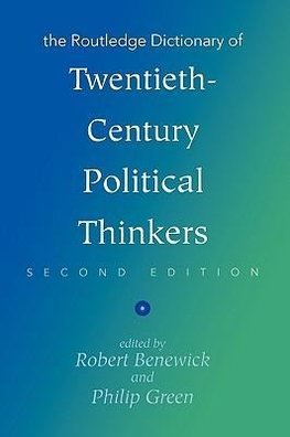 Benewick, R: Routledge Dictionary of Twentieth-Century Polit