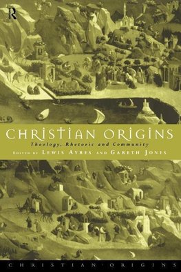 Ayres, L: Christian Origins