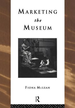 Mclean, F: Marketing the Museum