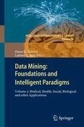 Data Mining: Foundations and Intelligent Paradigms