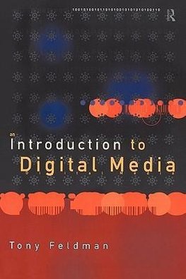 Feldman, T: Introduction to Digital Media