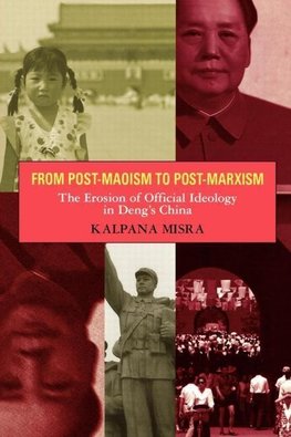 Misra, K: From Post-Maoism to Post-Marxism