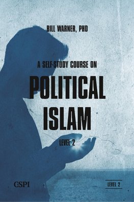 A Self-Study Course on Political Islam, Level 2